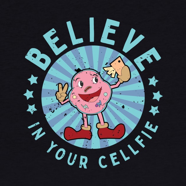 Believe In Your Cellfie Biology Science Pun by Giggias
